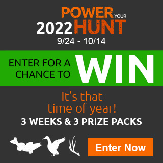 Power Your Hunt 2022 - Win 1 of 3 Prize Packs